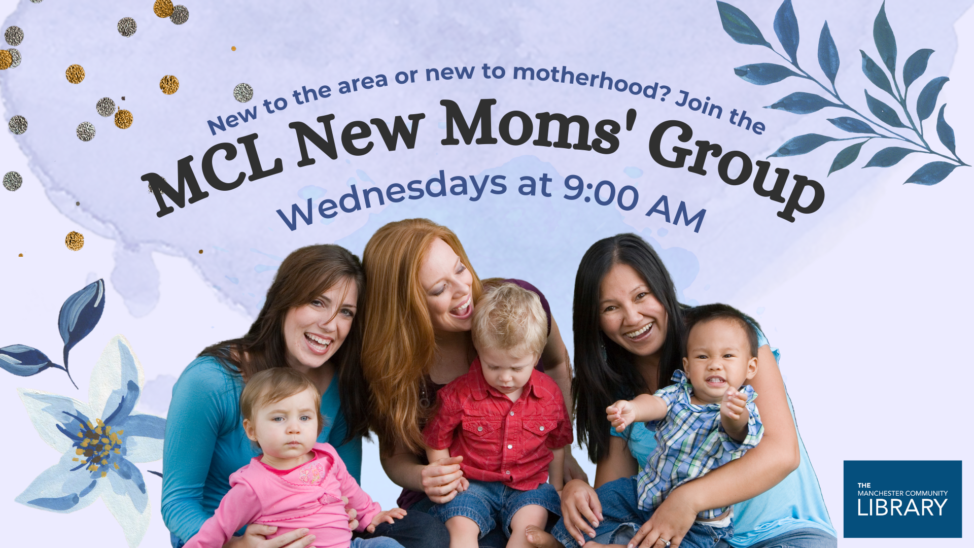 New Moms' Group – Manchester Community Library