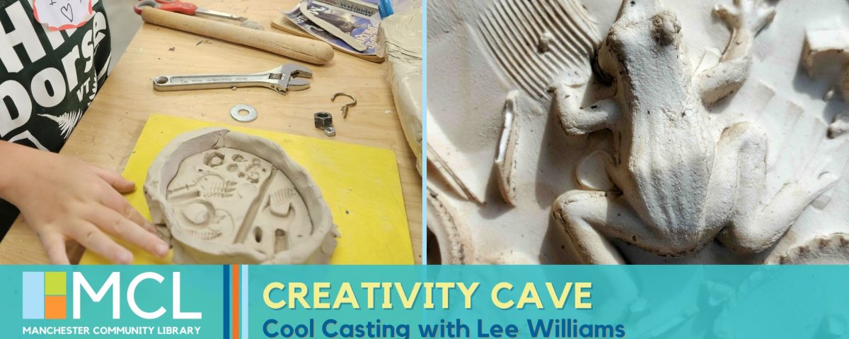 Promotional image for March 19 2025 Creativity Cave event, Cool Casting with Lee Williams. Shows an image of a clay mould with multiple shapes next to a finished plaster frog.