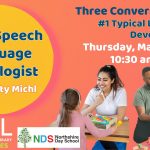 Advertising image for Ask a Speech Language Pathologist: Typical Language Development at Manchester Community Library. Event detail text is beside two speech language pathologists working with children.