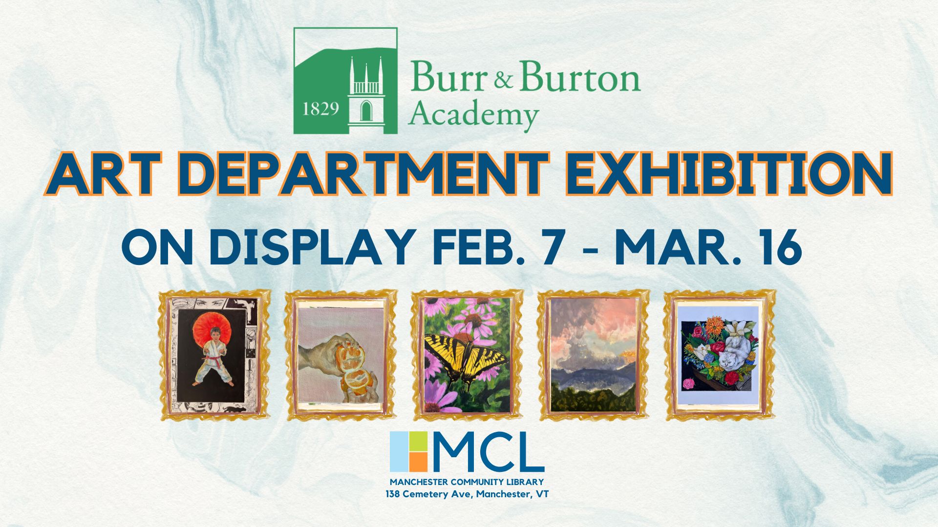 Promotional image for the youth gallery exhibition of Burr and Burton Academy Art Department students.