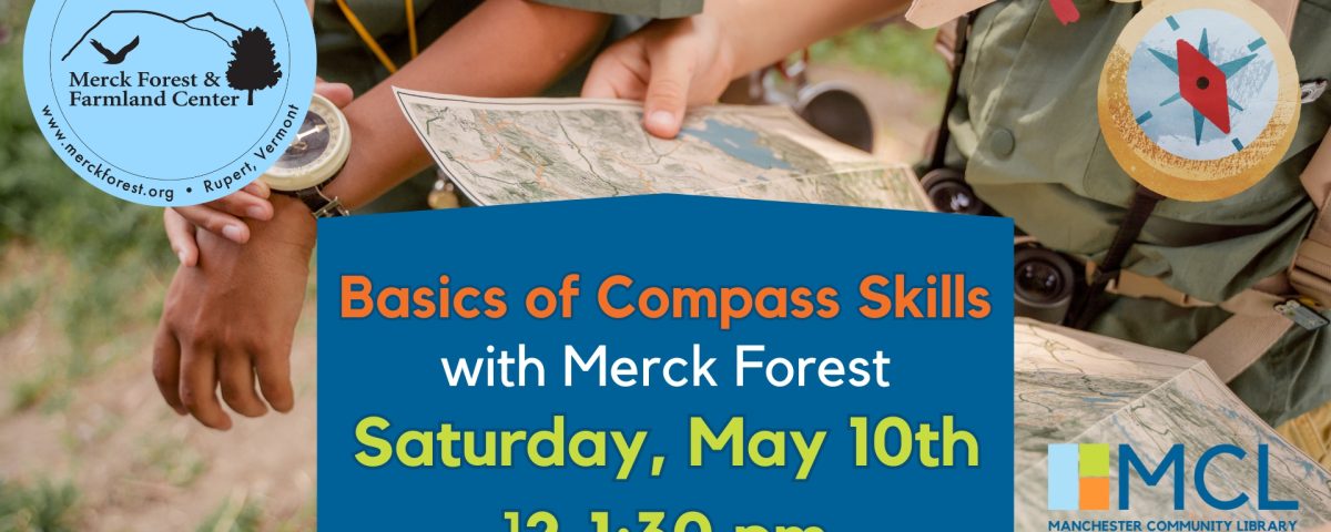 Promotional image for the Basic Compass Skills program by Merck Forest at the Library