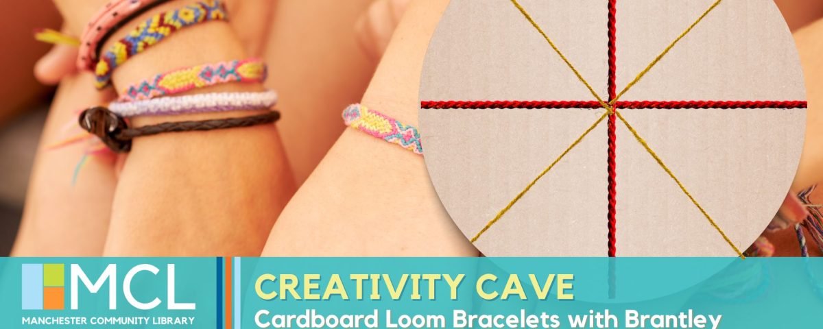Promotional image for the creativity cave Cardboard Loom bracelets with Brantley