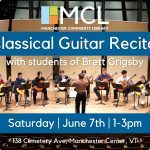 Promotional image for the classical guitar recital with the students of Brett Grigsby. Features an image of multiple teen classical guitarists sitting in a semicircle on stage performing in an ensemble with a man conducting upfront on centerstage with the event information surrounding the image. Center top is the logo for Manchester Community Library.