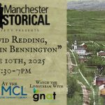 Promotional graphic for the Vermont 250th event about David Redding of Bennington, VT at the Manchester Community Library. Features logos from Manchester Historical Society, Bennington 250, Manchester Community Library, and GNAT-TV.