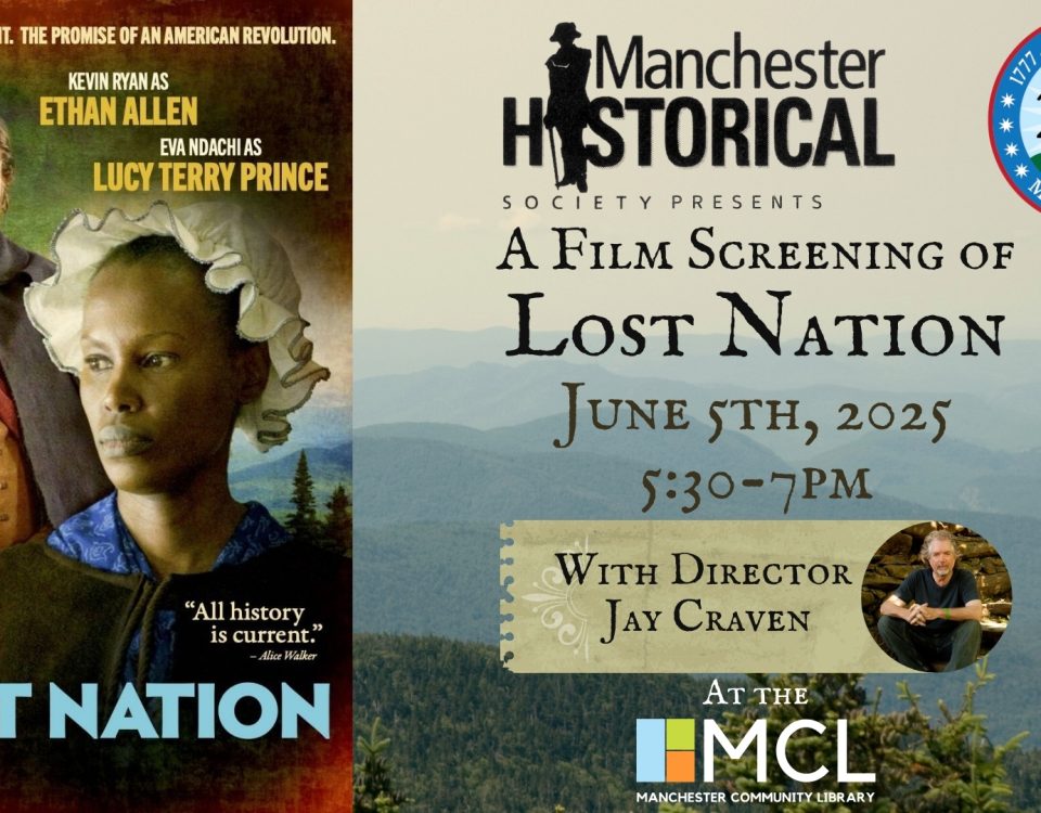 Promotional image for the Vermont 250th event, film screening of Lost Nation with director Jay Craven