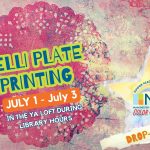 Colorful promotional image for a Gelli Plate Printing drop-in craft at the Manchester Community Library. The background features a layered, abstract design with paint textures and a red lace-like print. Bold text reads: “Gelli Plate Printing” with event dates “July 1 – July 3” and “In the YA Loft during library hours.” The Manchester Community Library Summer Reading Program 2025 logo, featuring a rainbow and the theme “Color Our World,” appears inside a yellow star at the bottom right. Art icons such as crayons, scissors, and a paint palette decorate the image.