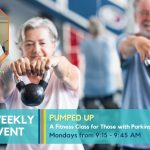 Promotional image for PumpeD Up weekly fitness class for those with Parkinson's Disease or other movement disorders. Features an image of seniors hefting ball weights with a portrait of instructor Maresa Bowen, a woman with blonde hair tied back and wearing a white tee shirt, in the upper lefthand corner. Event details are written across the bottom of the image.