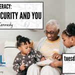 An older woman reads to two young children on a couch. The text on the slide gives the event information for the Social Security and Me discussion on Financial Literacy. The Manchester Community Library logo is in the lower left, above the Library's address and website.
