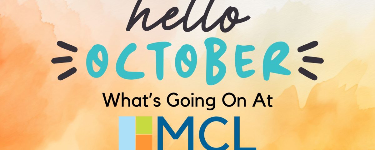 Text reads, hello October, What's going on at Manchester Community Library. Library logo is on the bottom, against a watercolor background of various orange hues.